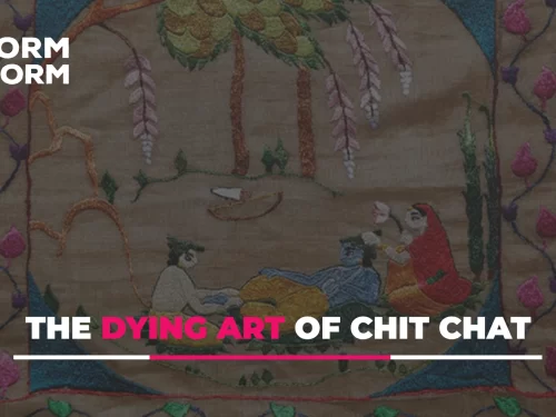 The Dying Art Of Chit Chat